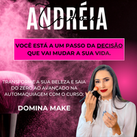 CURSO DE AUTOMAQUIAGEM DOMINA MAKE - ANDREIA CARDOSO - AULAS EM VIDEO GRAVADAS