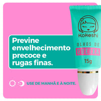 CREME PARA ÁREA DOS OLHOS -  KOKESHI